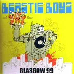 Beastie Boys : Glasgow 99